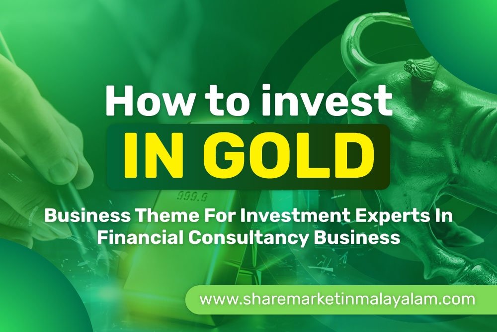 How to invest in Gold in India?